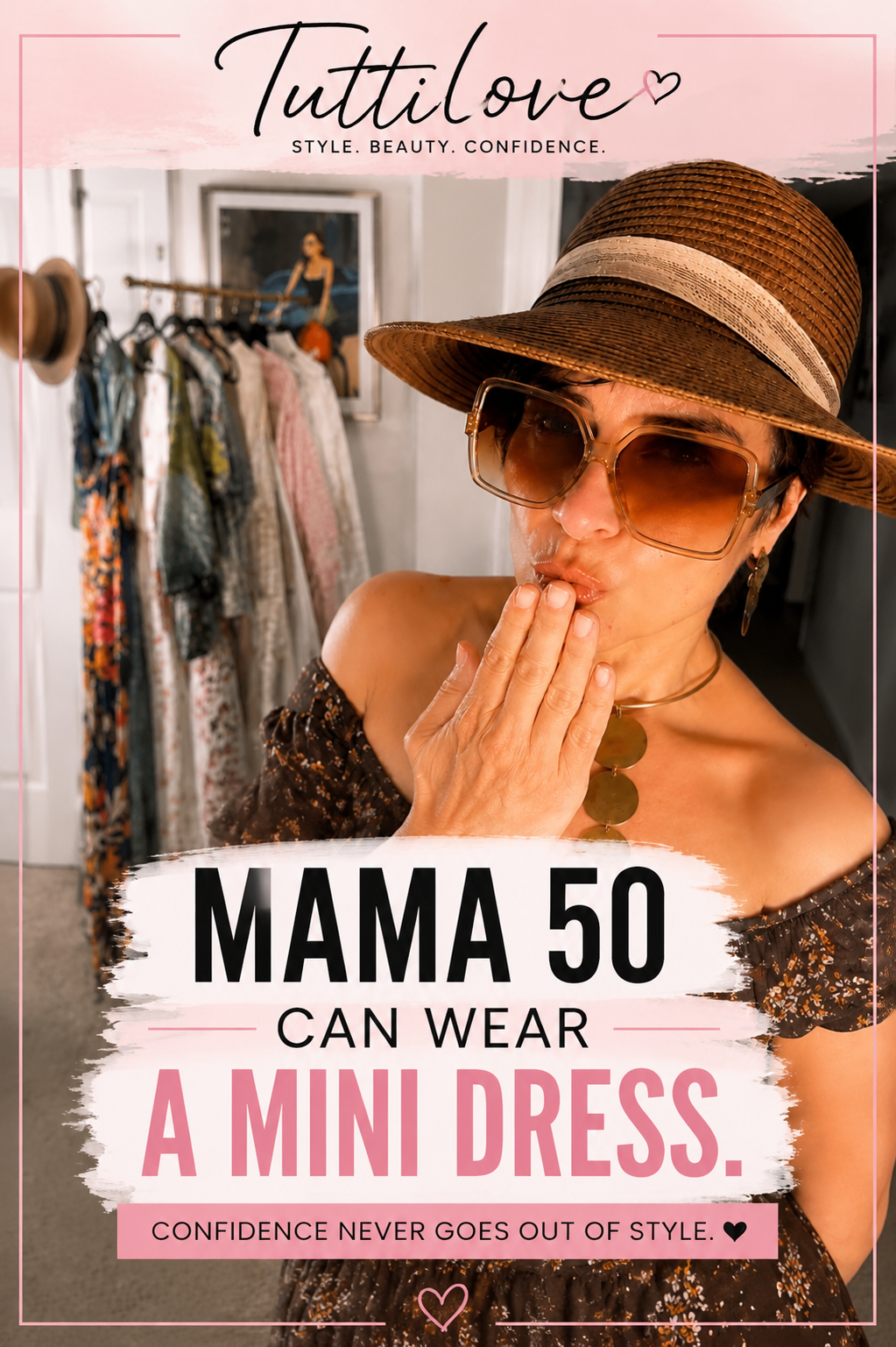 Mama 50 Can Still Wear a Mini: Fashion Over 50 & Style With Confidence