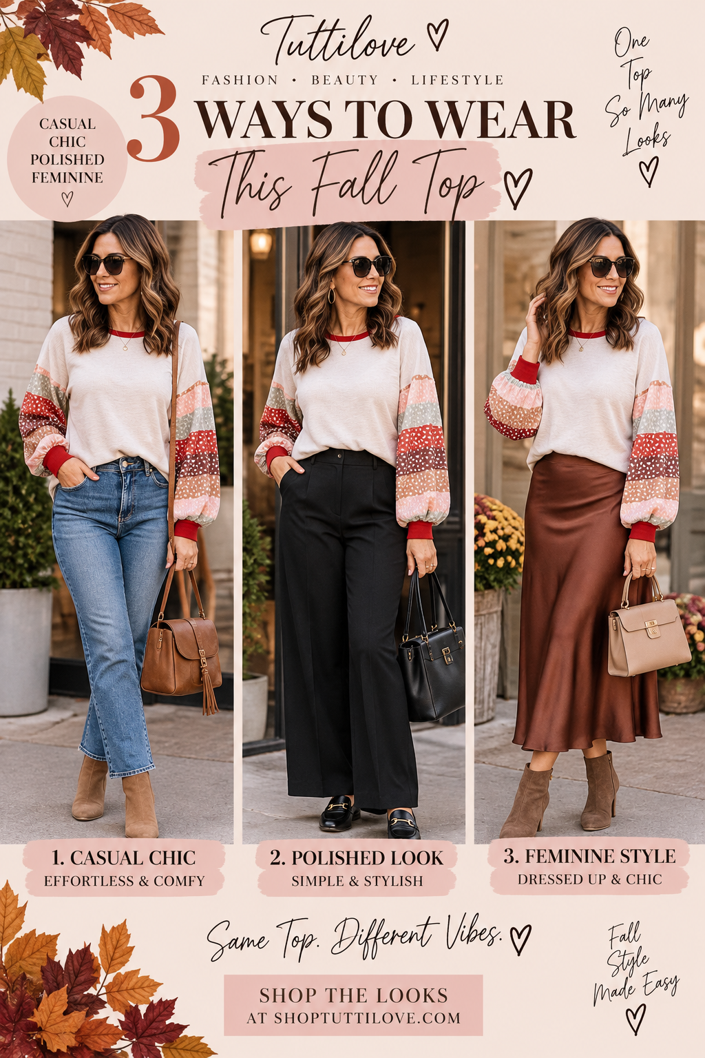 One Beautiful Blouse, Three Completely Different Looks