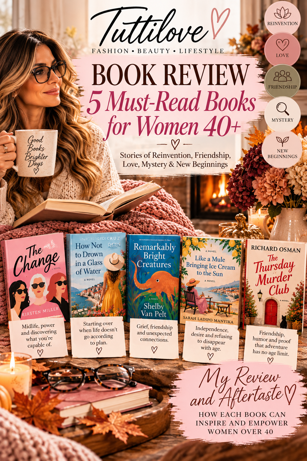 📚 5 Books Women 40+ Should Read This Fall Stories of Reinvention, Friendship, Love, Mystery & New Beginnings